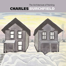 Charles Burchfield: The Architecture of Painting Cover