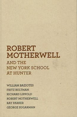 Robert Motherwell and the New York School at Hunter Cover